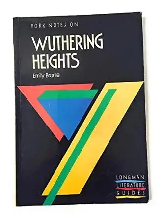 York Notes on Emily Bronte's "Wuthering Heights" (Longman Literature Guides)
